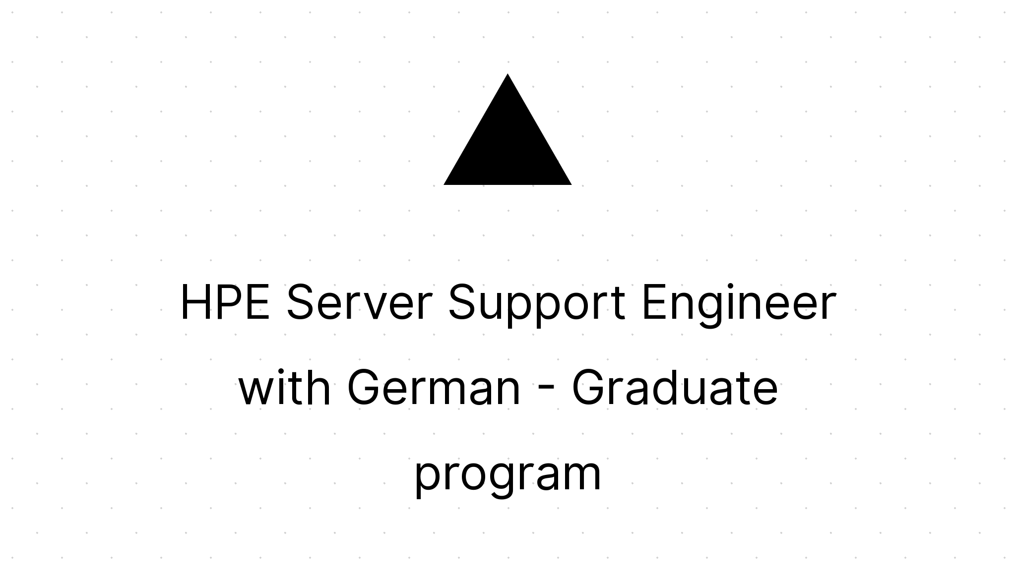 HPE Server Support Engineer with German Graduate program от
